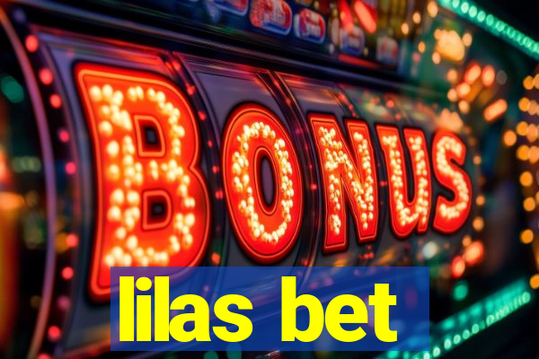lilas bet